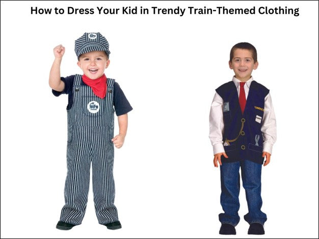 How to Dress Your Kid in Trendy Train-Themed Clothing
