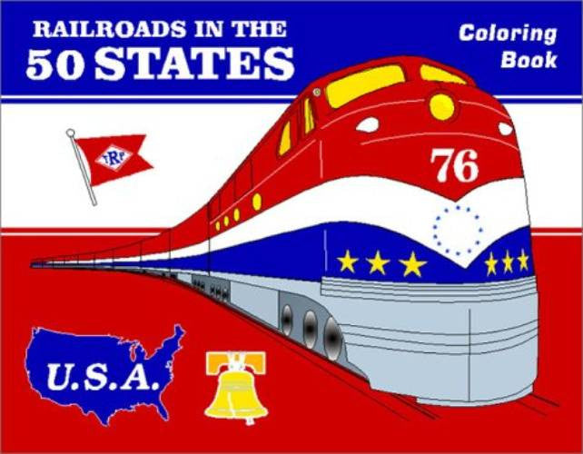 Railroads in the 50 States Coloring Book
