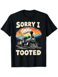 Sorry I Tooted Shirt Size  6-8